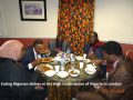 Dining in London at the Nigerian High Commission